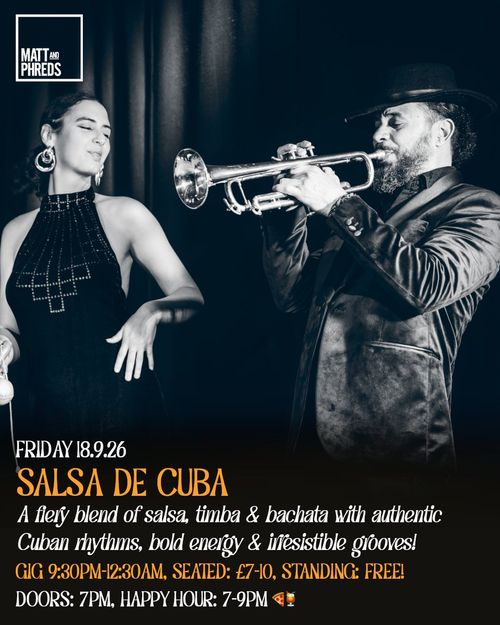 SALSA DE CUBA at Matt and Phreds on 18 September 2026 gig poster