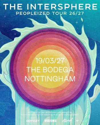 THE INTERSPHERE PEOPLEIZED TOUR 26/27 The Intersphere at THE BODEGA on 19 March 2027 gig poster