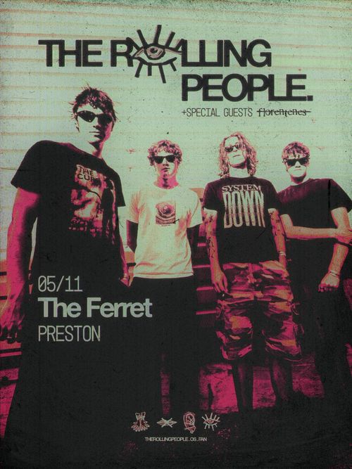THE ROLLING PEOPLE + SPECIAL GUESTS florentches The Rolling People, florentches at The Ferret on 5 November 2026 gig poster