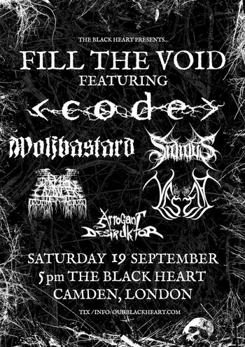 FILL THE VOID Malibastard, Savagis, Arrogant Destruktor, Code, Vise at THE BLACK HEART on 19 September 2026 gig poster