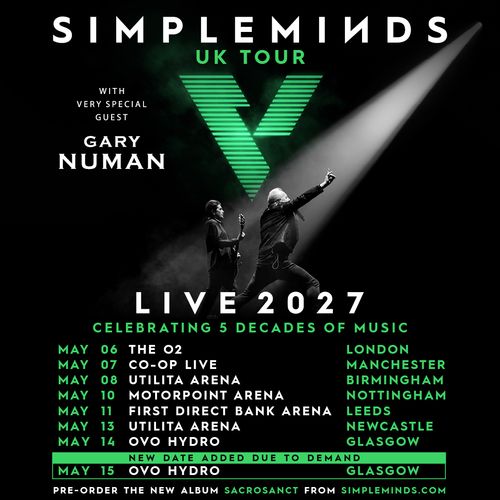Simple Minds UK Tour Live 2027 Simple Minds, Gary Numan may 2027 tour poster