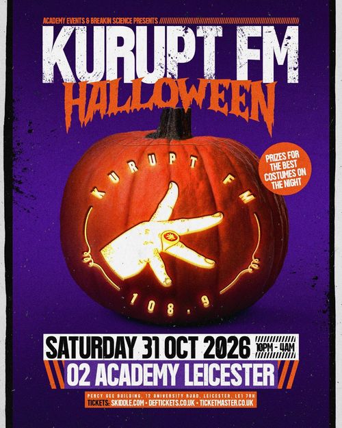 KURUPT FM HALLOWEEN Kurupt FM at 02 ACADEMY LEICESTER on 31 October 2026 gig poster