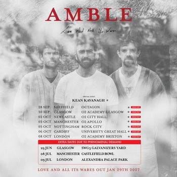 AMBLE - Love And All Its Wares Amble at SWG3 Galvanizers Yard on 29 June 2027 gig poster