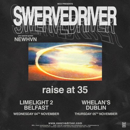 Swervedriver raise at 35 Swervedriver, raise at 35, newhvn november 2026 tour poster