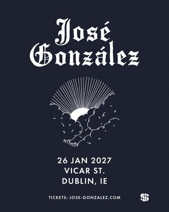 José González at Vicar St. on 26 January 2027 gig poster