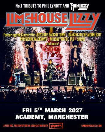 LIMEHOUSE LIZZY at Academy on 5 March 2027 gig poster