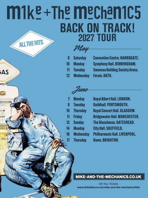 m1ke + The mechan1c5 BACK ON TRACK! 2027 TOUR m1ke + The mechan1c5, Mike + the Mechanics may 2027 to june 2027 tour poster