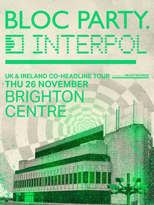 BLOC PARTY & INTERPOL BLOC PARTY, Interpol november 2026 to december 2026 tour poster