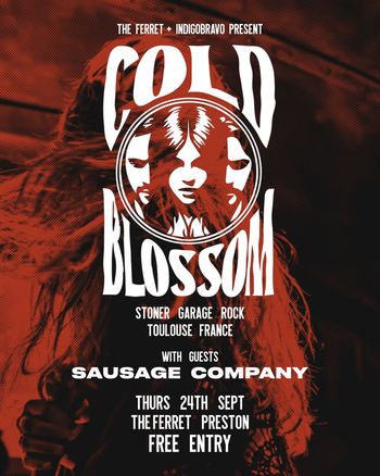 COLD BLOSSOM Sausage Company at The Ferret on 24 September 2026 gig poster