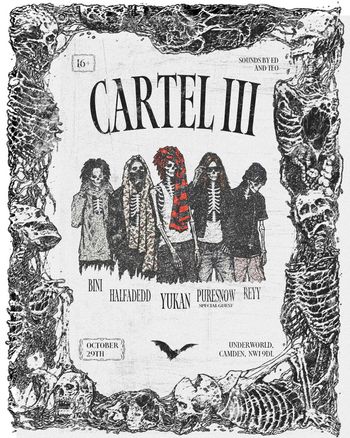 CARTEL III BINI, HALFAdEDD, REYY, yukan, PureSnow at Underworld on 29 October 2026 gig poster