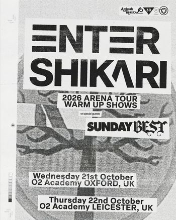 ENTER SHIKARI 2026 ARENA TOUR WARM UP SHOWS Enter Shikari, Sunday Best october 2026 tour poster