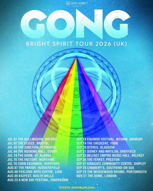 GONG BRIGHT SPIRIT TOUR 2026 (UK) Gong, Karma Sheen july 2026 to november 2026 tour poster
