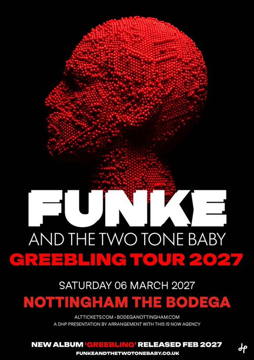 FUNKE AND THE TWO TONE BABY GREEBLING TOUR 2027 Funke and The Two Tone Baby at The Bodega on 6 March 2027 gig poster