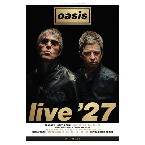 Oasis live '27 Oasis may 2027 to september 2027 tour poster