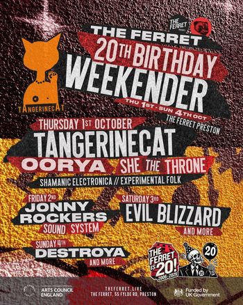 The Ferret 20th Birthday Weekender OORYA, Destroya, Evil Blizzard, Jonny Rockers Sound System, tAngerinecAt, She the Throne october 2026 tour poster
