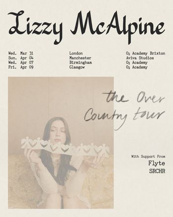 Lizzy McAlpine - the Over Country tour SRCHR, Lizzy McAlpine, SRCHR, Flyte march 2026 to april 2026 tour poster