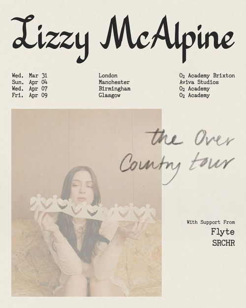 Lizzy McAlpine - the Over Country tour SRCHR, Lizzy McAlpine, SRCHR, Flyte march 2026 to april 2026 tour poster