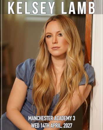 KELSEY LAMB at MANCHESTER ACADEMY 3 on 14 April 2027 gig poster