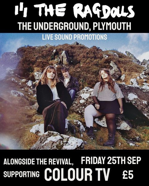 COLOUR TV & Special Guests Ragdolls, The Revival, Colour TV at The Underground on 25 September 2026 gig poster