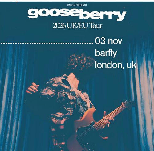 gooseberry 2026 UK/EU Tour Gooseberry at barfly on 3 November 2026 gig poster