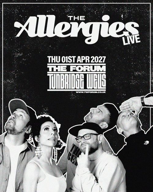 THE Allergies LIVE The Allergies at The Forum on 1 April 2027 gig poster
