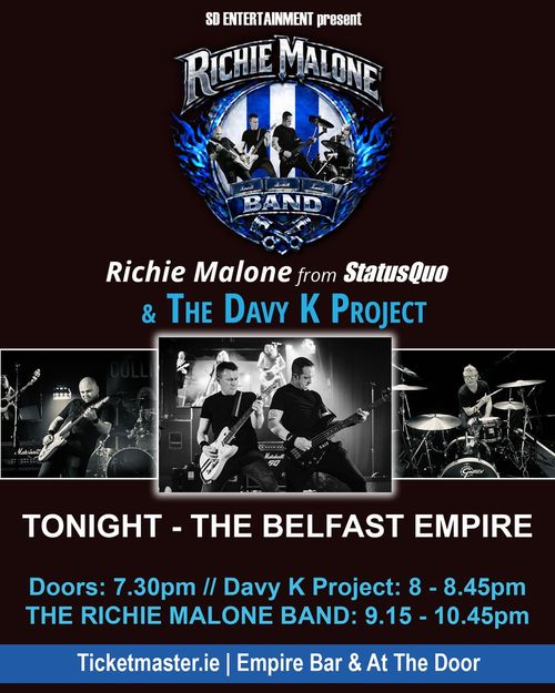 Richie Malone Band & The Davy K Project The Davy K Project, Richie Malone Band at Belfast Empire on 25 September 2026 gig poster