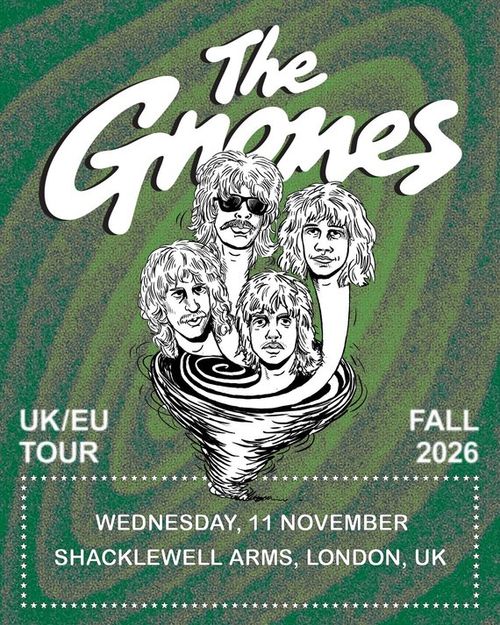 The Gnomes at Shacklewell Arms on 11 November 2026 gig poster