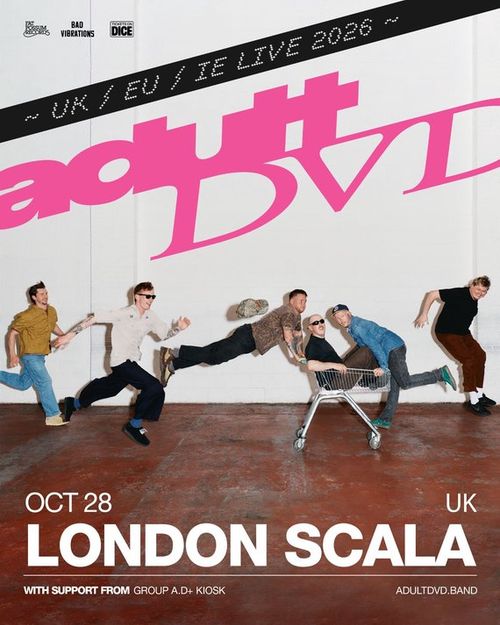 Adult DVD Group A.D. at Scala on 28 October 2026 gig poster