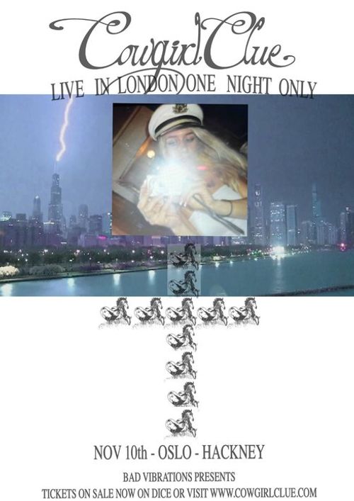 Cowgirl Clue - Live in London One Night Only Cowgirl Clue at Oslo on 10 November 2026 gig poster