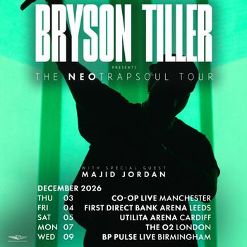 Bryson Tiller presents The NeoTrapSoul Tour with special guest Majid Jordan Bryson Tiller, Majid Jordan at BP Pulse Live on 9 December 2026 gig poster