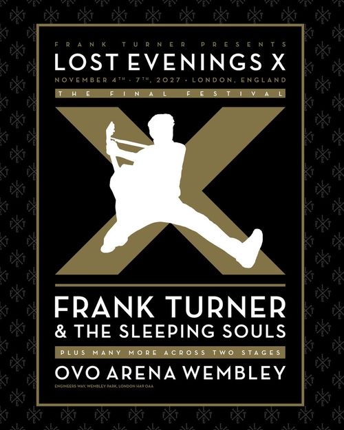 LOST EVENINGS X The Sleeping Souls, Frank Turner at OVO ARENA WEMBLEY on 4 November 2027 gig poster