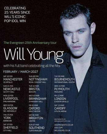 Will Young - The Evergreen 25th Anniversary tour Will Young at Centre on 6 March 2027 gig poster