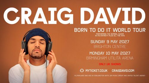 CRAIG DAVID BORN TO DO IT WORLD TOUR Craig David may 2027 tour poster