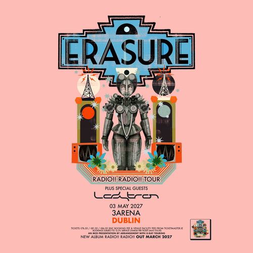 ERASURE - RADIO!! RADIO!! TOUR Erasure, Ladytron at 3ARENA on 3 May 2027 gig poster