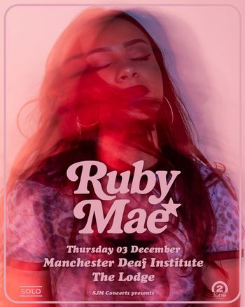 Ruby Mae at Deaf Institute on 3 December 2026 gig poster