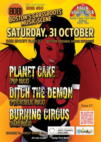 BOSTON'S GRASSROOTS MUSIC SCENE Ditch The Demon, BURNING CIRCUS, PLANET CAKE at black sluice lock on 31 October 2026 gig poster