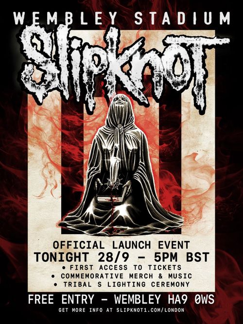 Slipknot Official Launch Event Slipknot at Wembley Stadium on 28 September 2026 gig poster