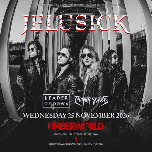 JELUSICK Power Surge, Leader of Down at The Underworld on 25 November 2026 gig poster