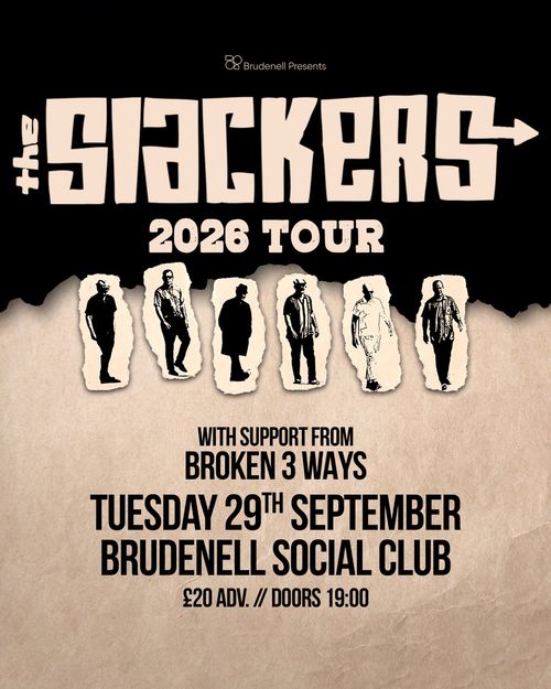 The Slackers Broken 3 Ways at Brudenell Social Club on 29 September 2026 gig poster
