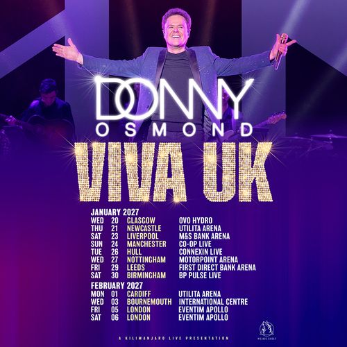 Donny Osmond Viva UK Donny Osmond january 2027 to february 2027 tour poster
