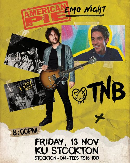 AMERICAN PIE Emo Night Thomas Nicholas Band at KU STOCKTON on 13 November 2026 gig poster