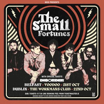 The Small Fortunes with special guests Disorder Disorder, The Small Fortunes october 2026 tour poster