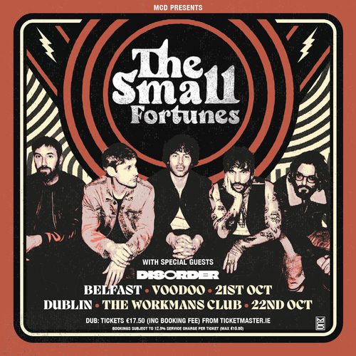 The Small Fortunes with special guests Disorder Disorder, The Small Fortunes october 2026 tour poster