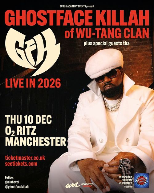 GHOSTFACE KILLAH of WU-TANG CLAN LIVE IN 2026 Ghostface Killah at O2 RITZ on 10 December 2026 gig poster