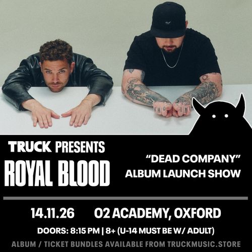 ROYAL BLOOD "DEAD COMPANY" ALBUM LAUNCH SHOW Royal Blood at O2 ACADEMY on 14 November 2026 gig poster