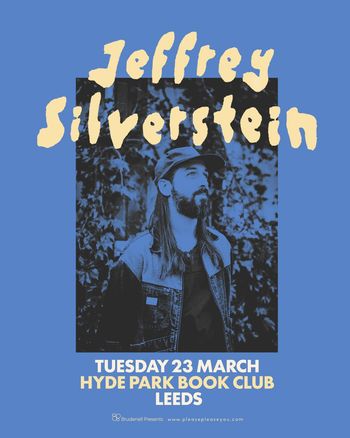 Jeffrey Silverstein at Hyde Park Book Club on 23 March 2027 gig poster