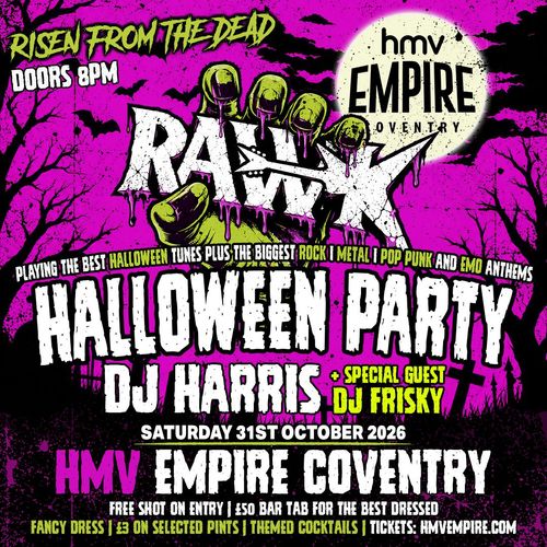 RAWK HALLOWEEN PARTY DJ FRISKY, DJ HARRIS at HMV Empire on 31 October 2026 gig poster