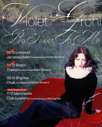 Violet Grohl - Be Sweet To Me Violet Grohl, Bekah Bossard, Little Dog Star at Jarcanda Baltic on 6 October 2026 gig poster