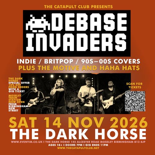 DEBASE INVADERS The Motive, HAHA HATS at The Dark Horse on 14 November 2026 gig poster