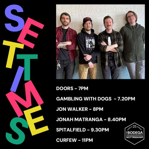 Spitalfield Jonah Matranga, GAMBLING WITH DOGS, Jon Walker at The Bodega on 1 October 2026 gig poster